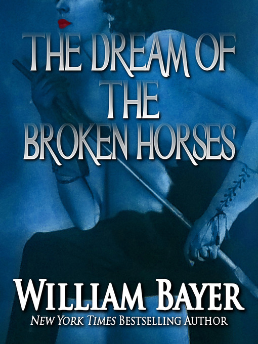 Cover image for The Dream of the Broken Horses